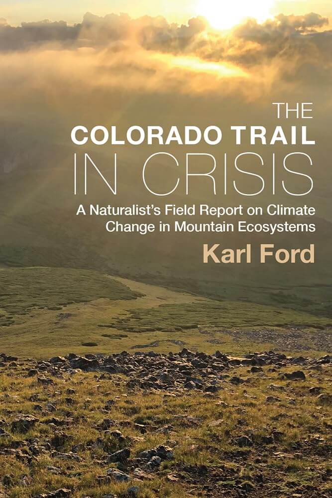 Featured image for “Along the Colorado Trail, profound change”